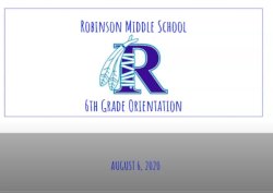 Slide with Blue R that says Robinson Middle School 6th Grade Orientation